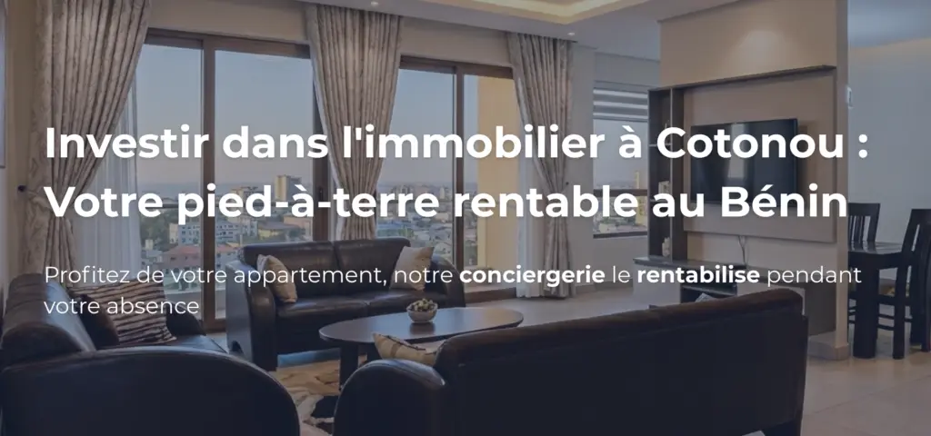 Investir dans l’immobilier locatif rentable à Cotonou au Bénin pour la diaspora